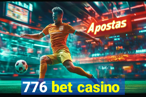 776 bet casino